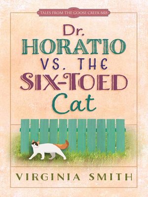 cover image of Dr. Horatio vs. the Six-Toed Cat